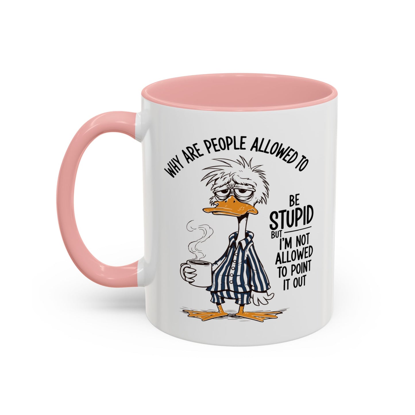 Office Mug - Why Are People