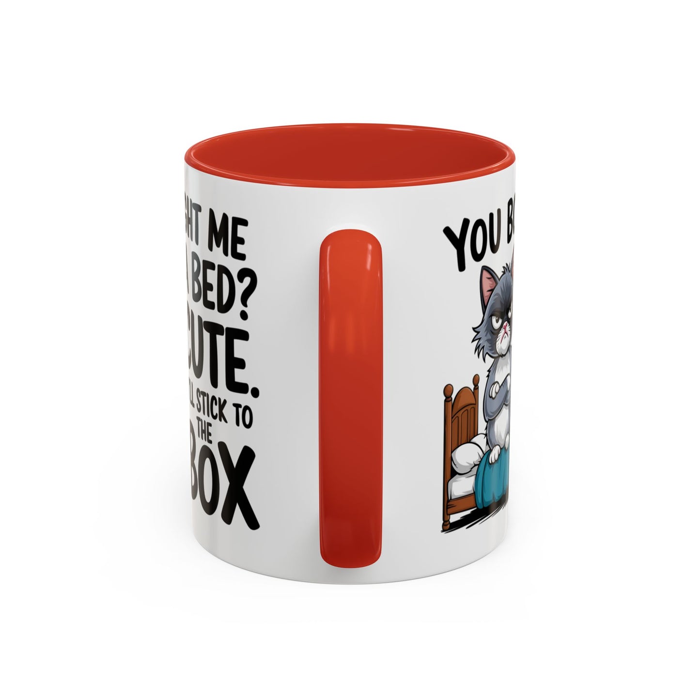 Animal Mug - You Bought Me a Bed?