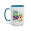 Humor Mug - I Feel Like I'm Already Tired Tomorrow