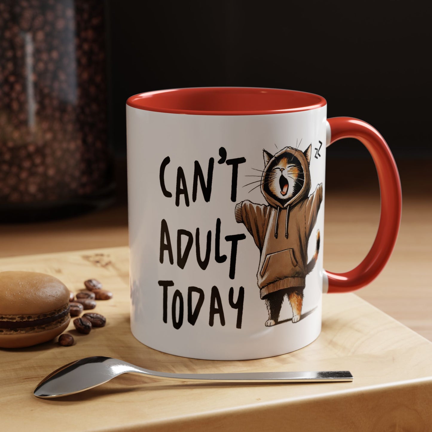 Humor Mug - Can't Adult Today