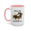Animal Mug - Hold On Let Me Overthink This