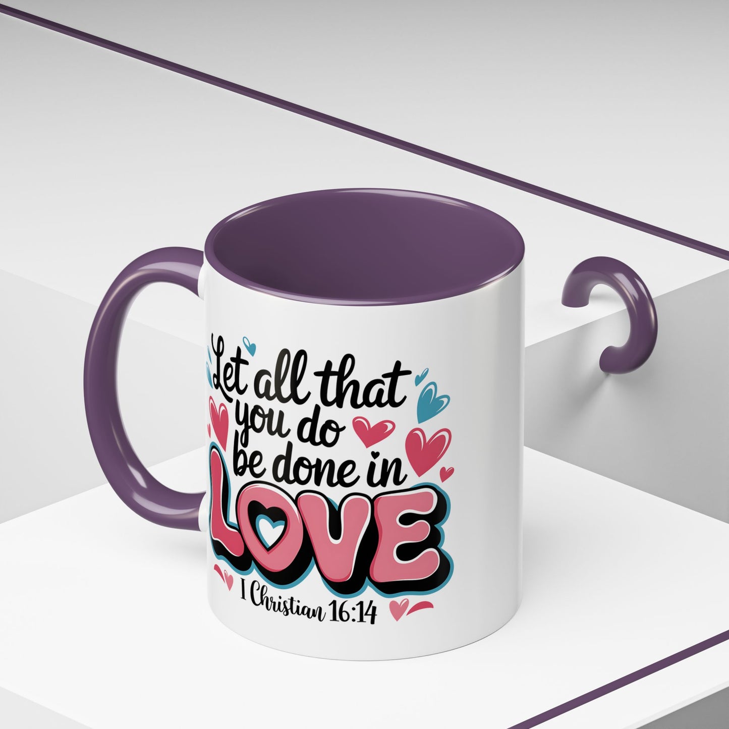 Anniversary Mug - Let All That You Do