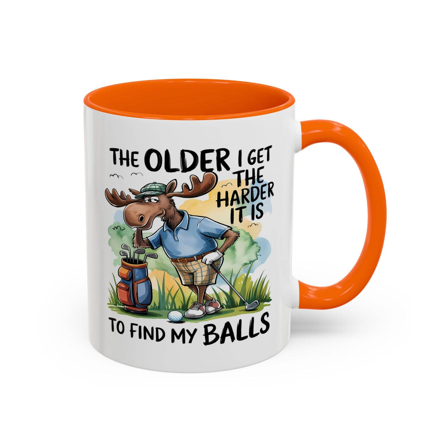 Humor Mug - The Older I Get