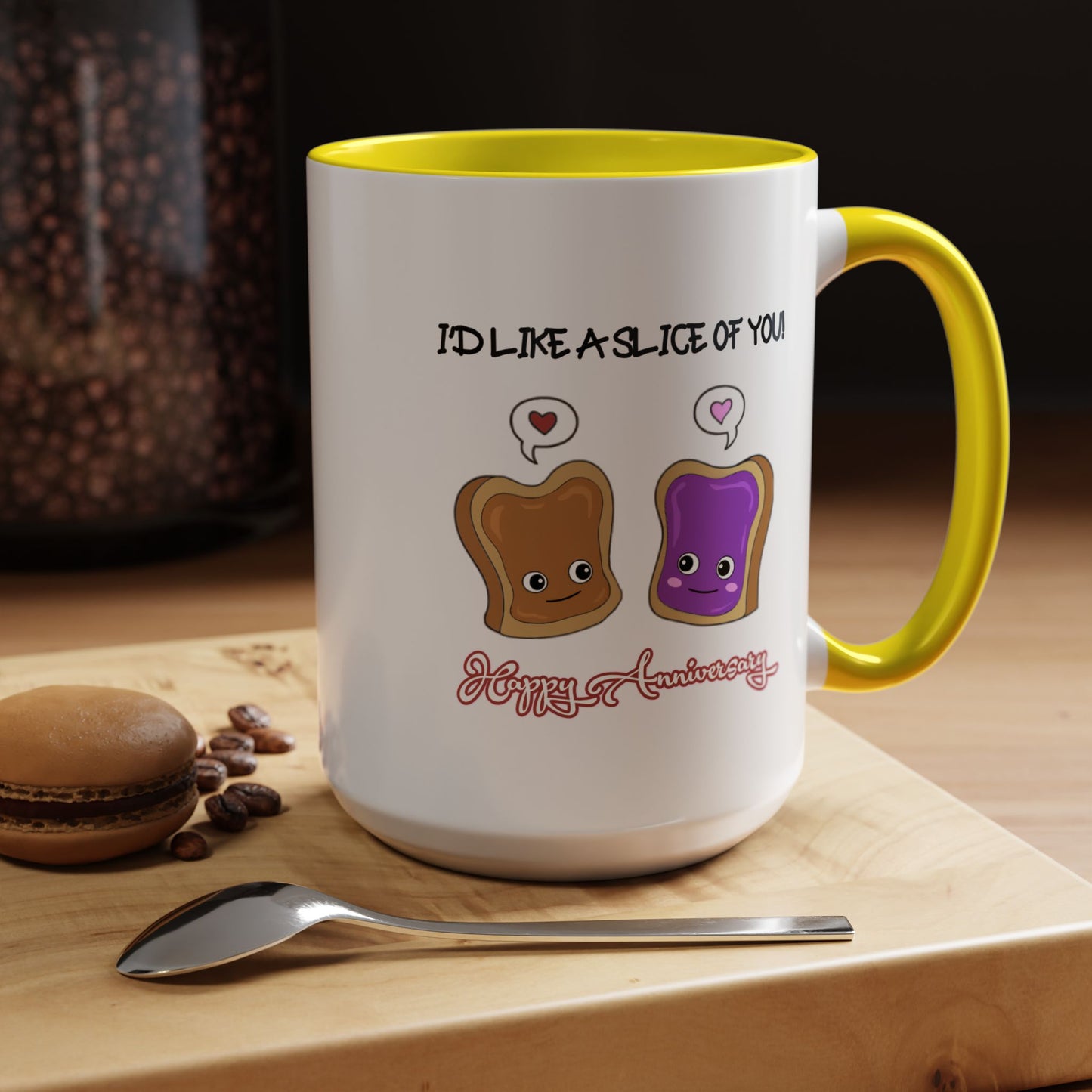 Anniversary Mug - I'd Like a Slice of You