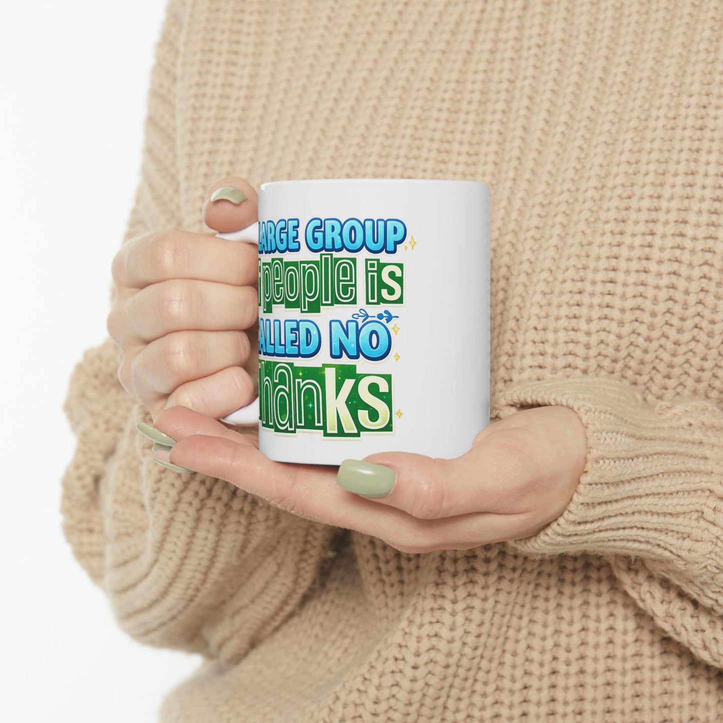 Humor Mug - A Large Group of People