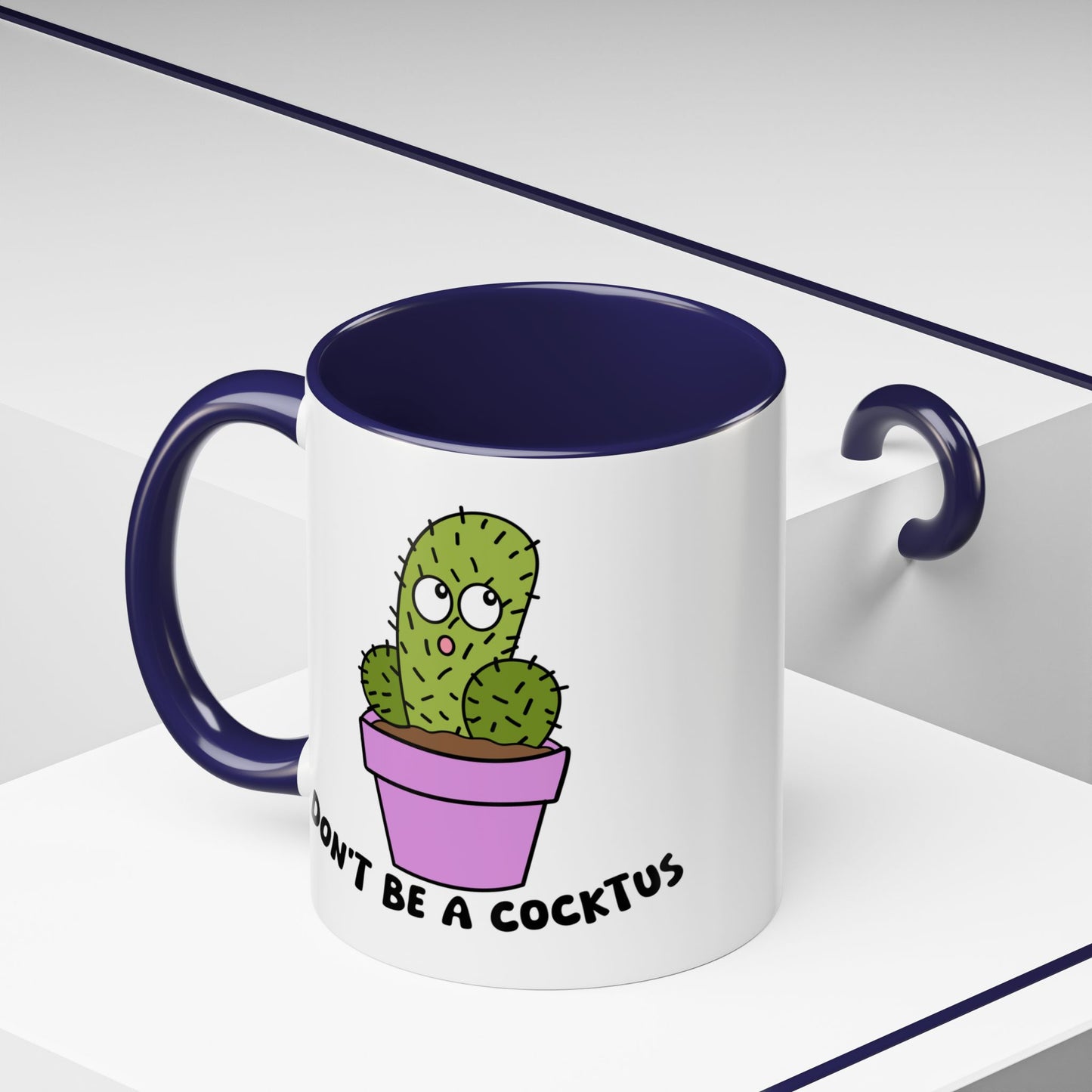 Adult Mug - Don't Be A Cocktus