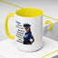 Humor Mug - Woman Are Like The Police