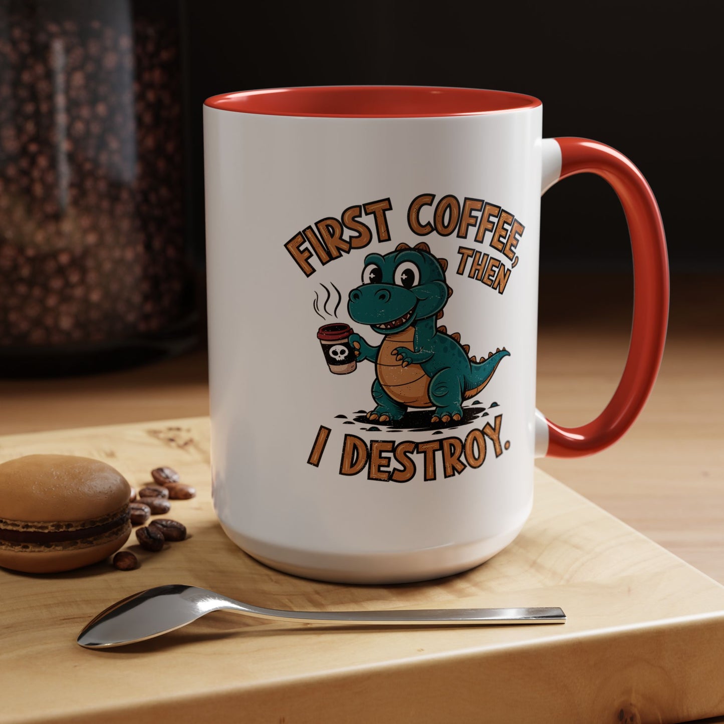 Humor Mug - First Coffee Then