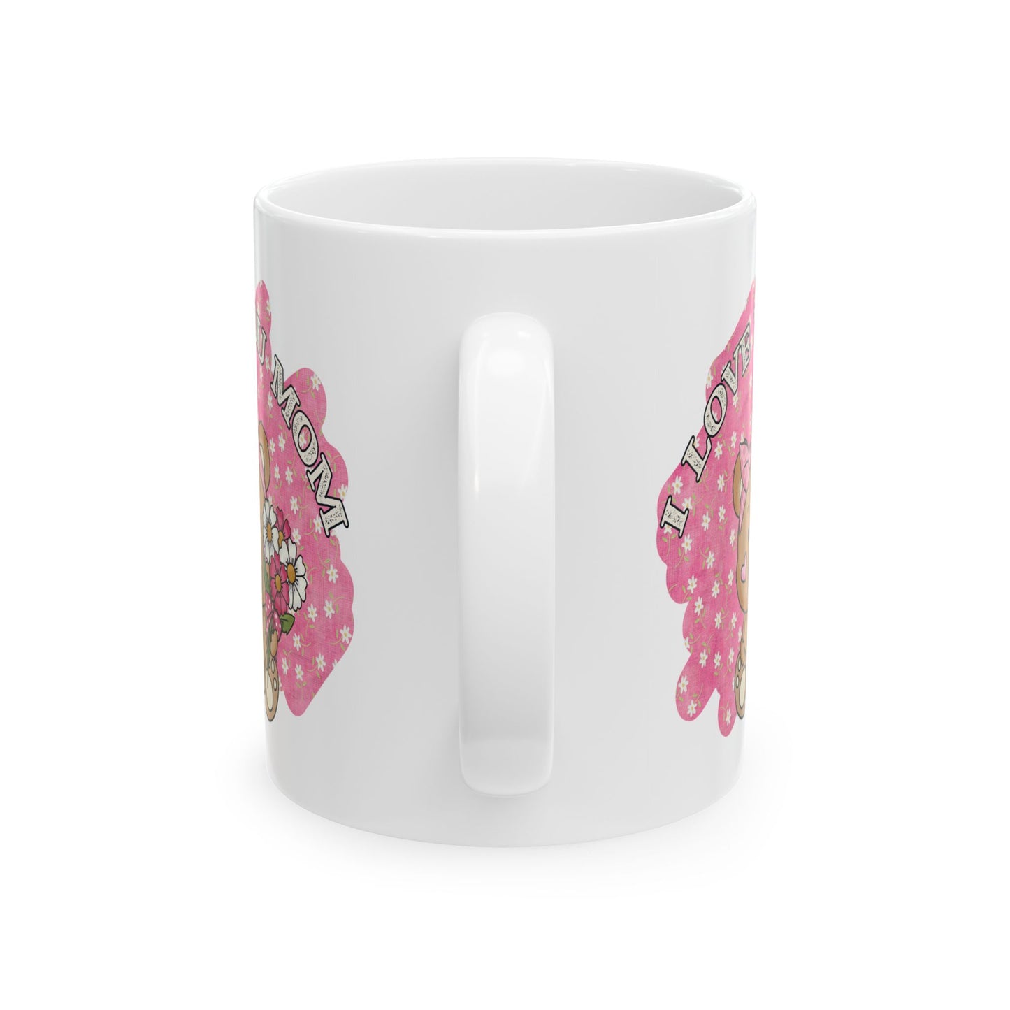 Mother's Day Mug - I Love You Mom Teddy
