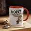 Adult Mug - Don't Piss Me Off