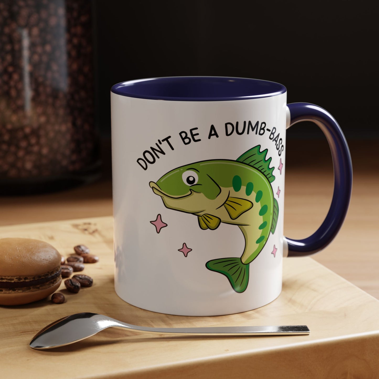 Adult Mug - Don't Be A Dumb-Bass