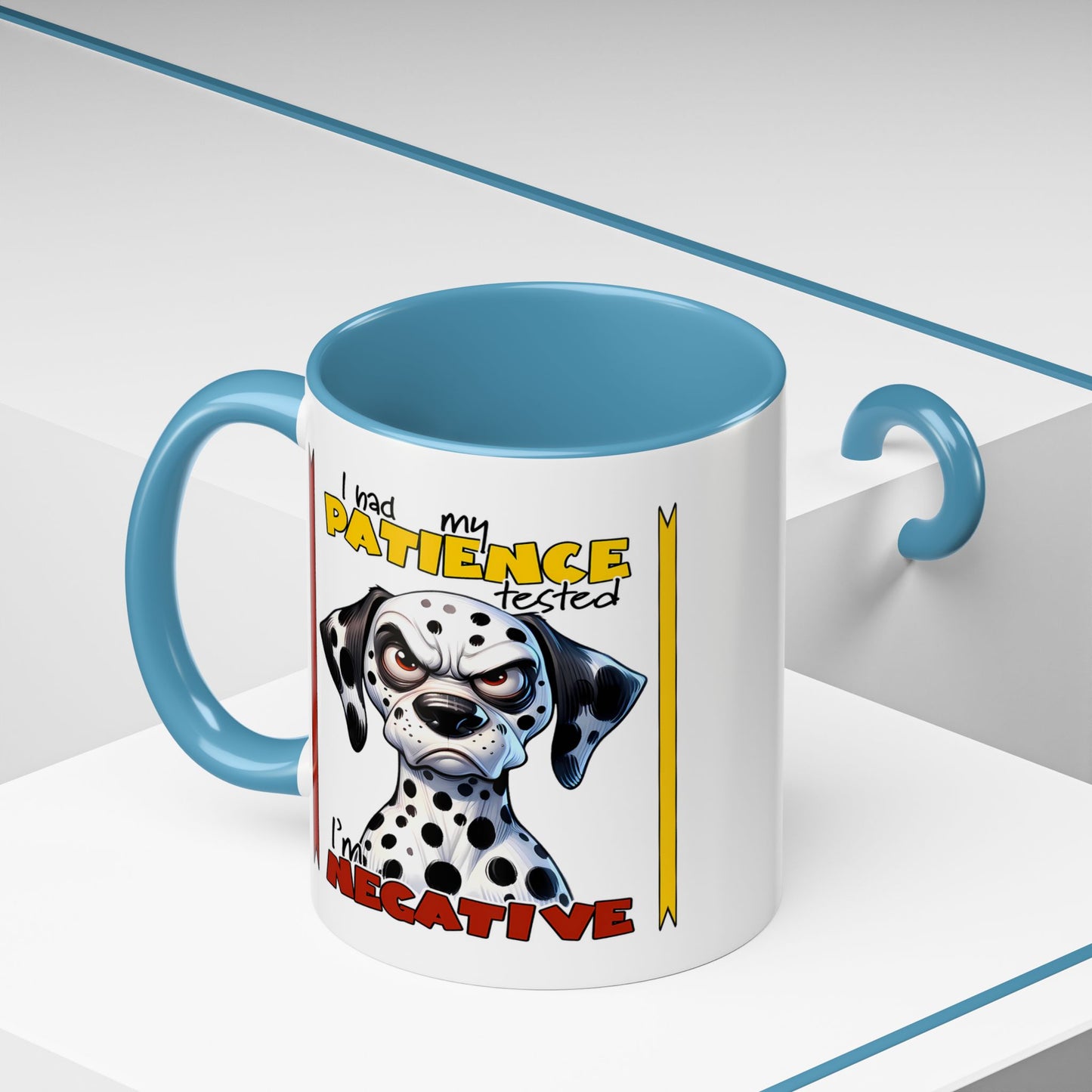 Humor Mug - I Had My Patience Tested