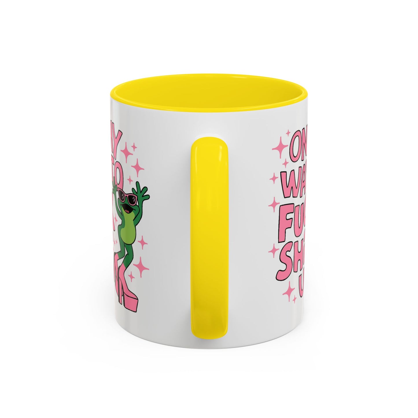 Adult Mug - On My Way to Fuck Shit Up