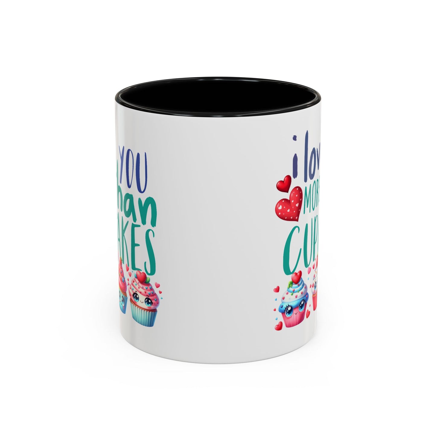 Anniversary Mug - I Love You More Than Cupcakes