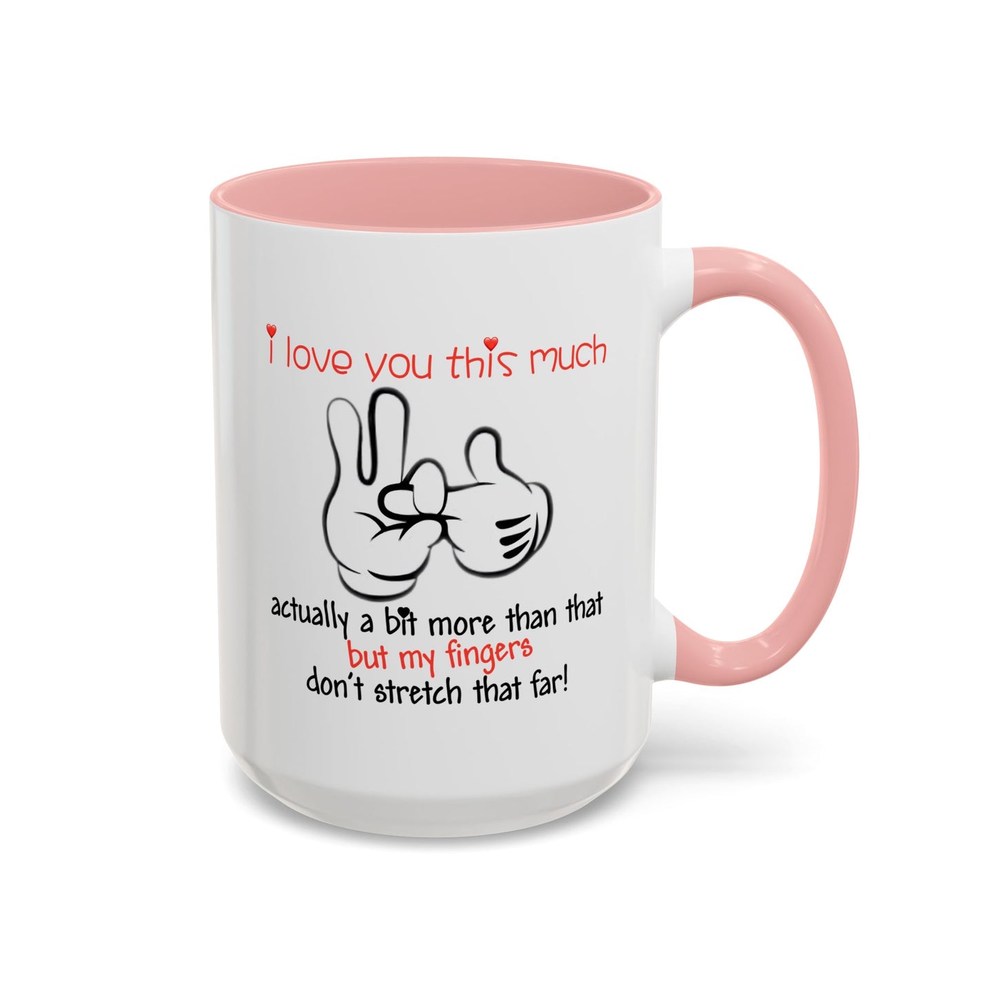 Adult Mug - I Love You This Much