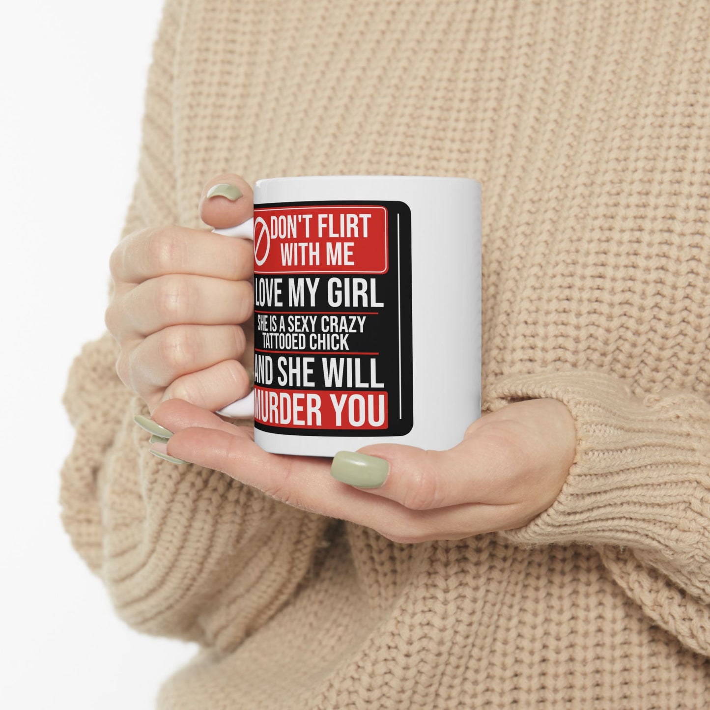 Adult Mug - Don't Flirt With Me