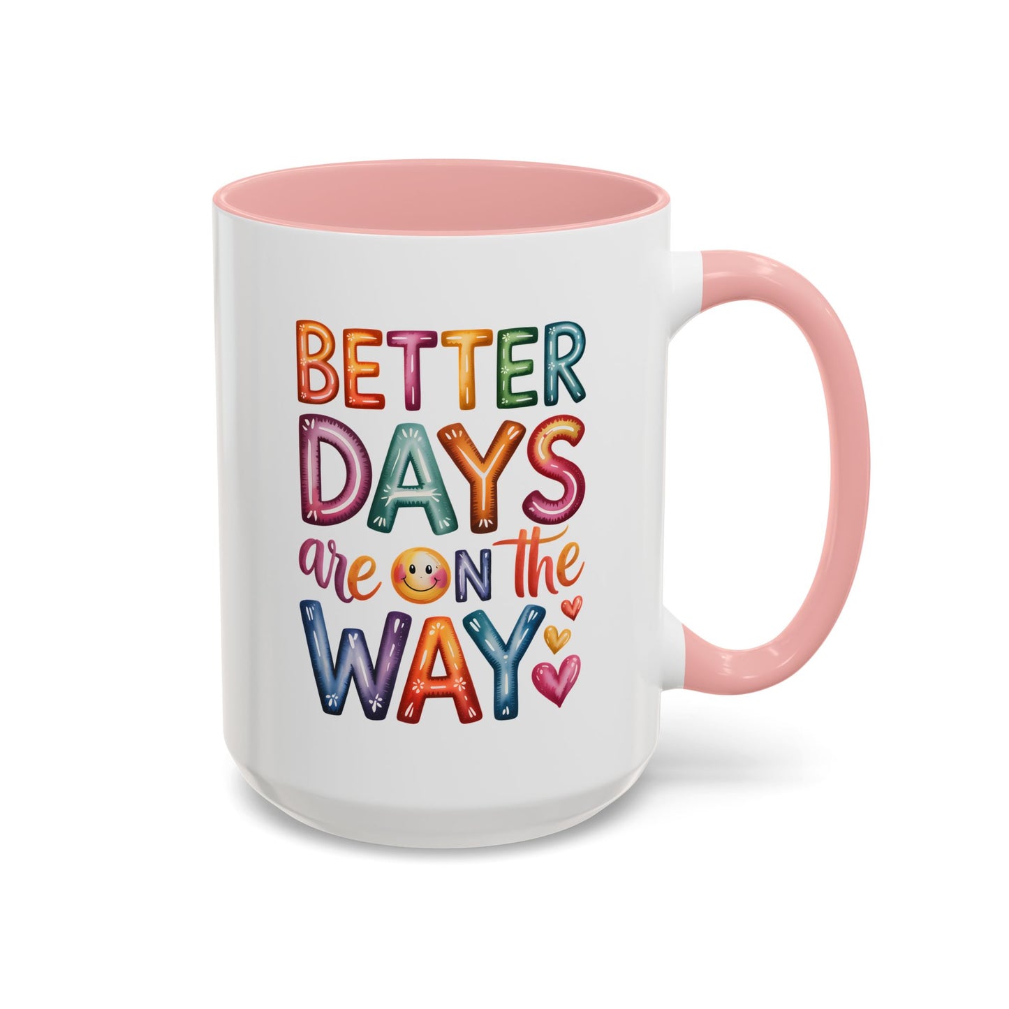 Wellness Mug - Better Days