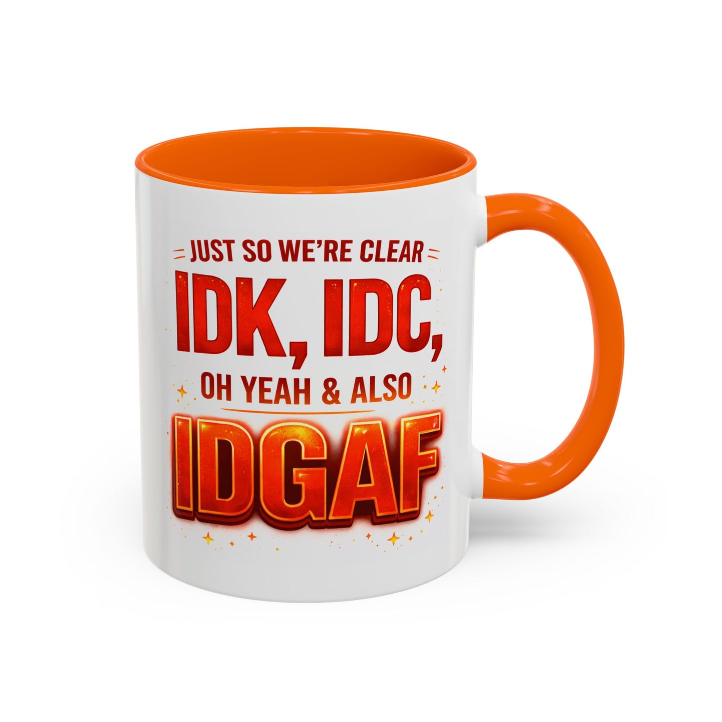 Office Mug - Just So We're Clear