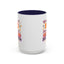 Humor Mug - First of All No