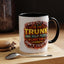 Humor Mug - I Will Put You In The Trunk