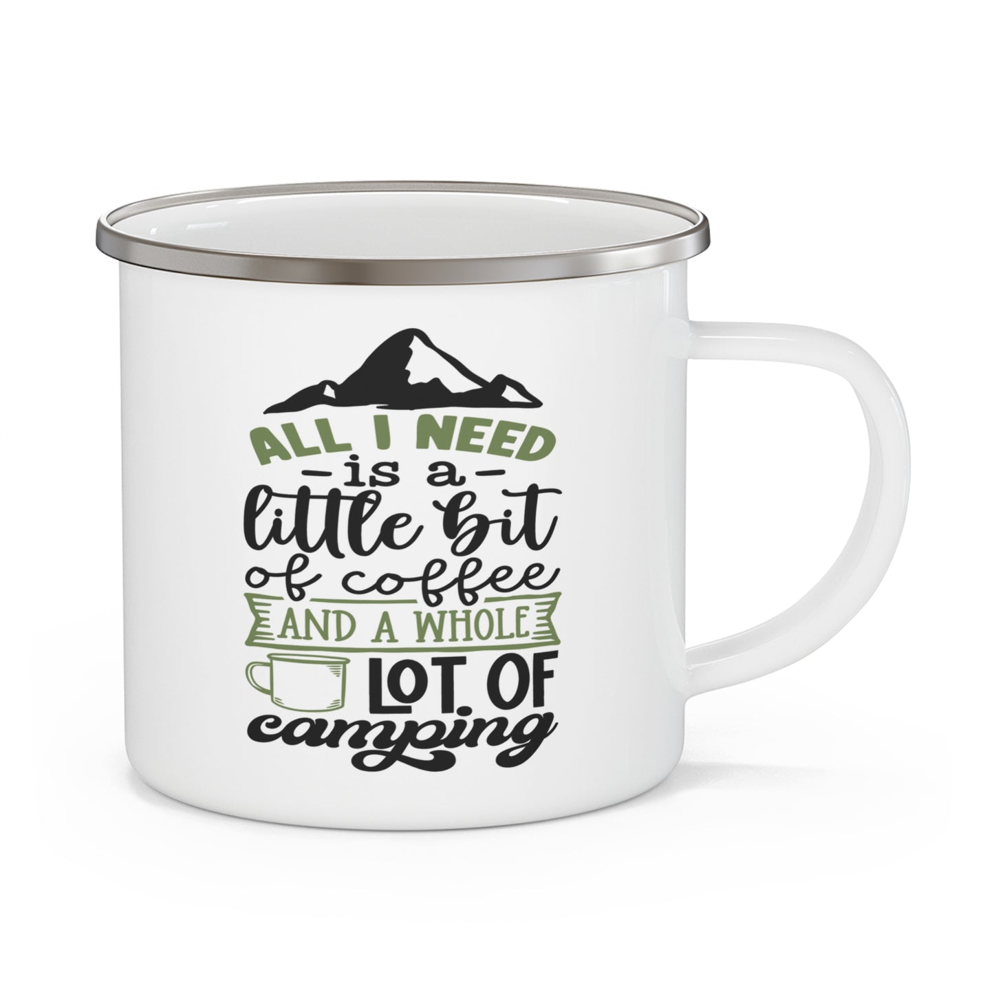 Adventure Mug - All I Need is a Bit of Coffee