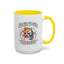 Adult Mug - Will I Ever Stop