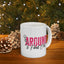 Adult Mug - F Around and Find Out