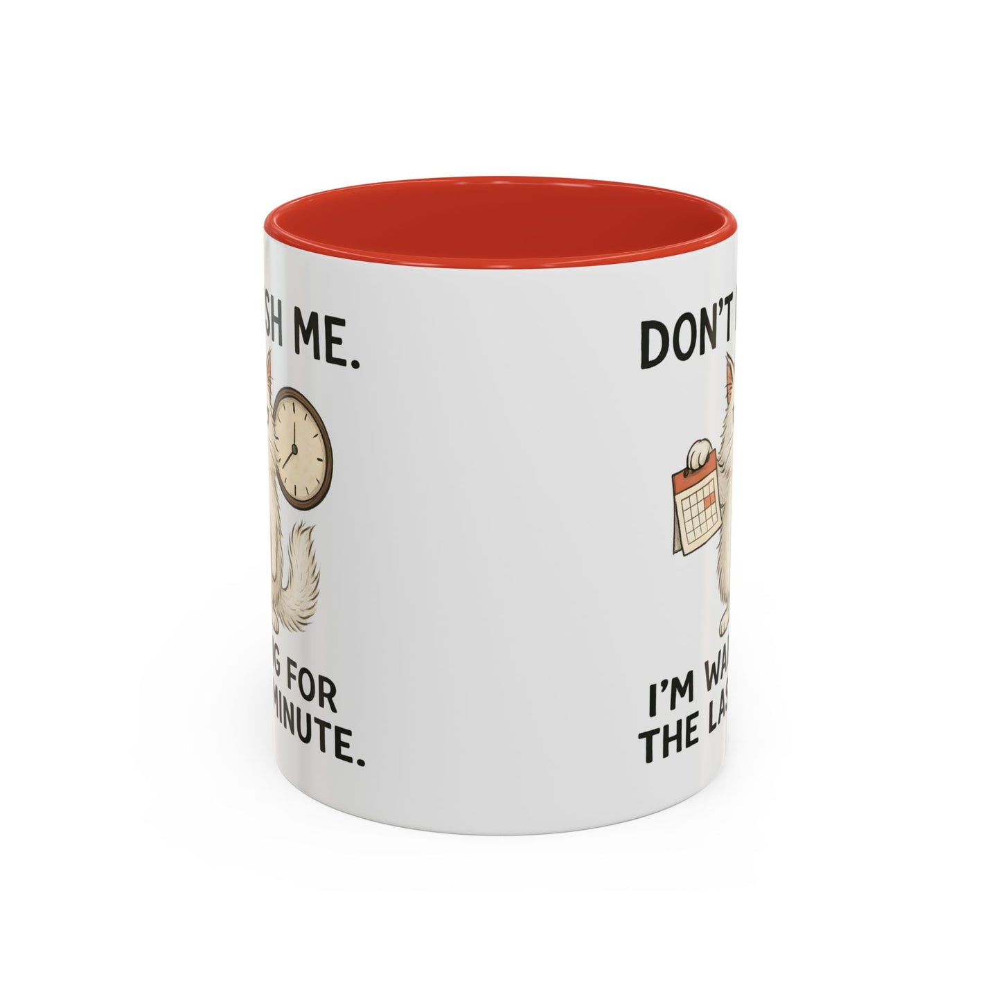 Animal Mug - Don't Rush Me