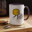 Humor Mug - I Hope You Step On Me