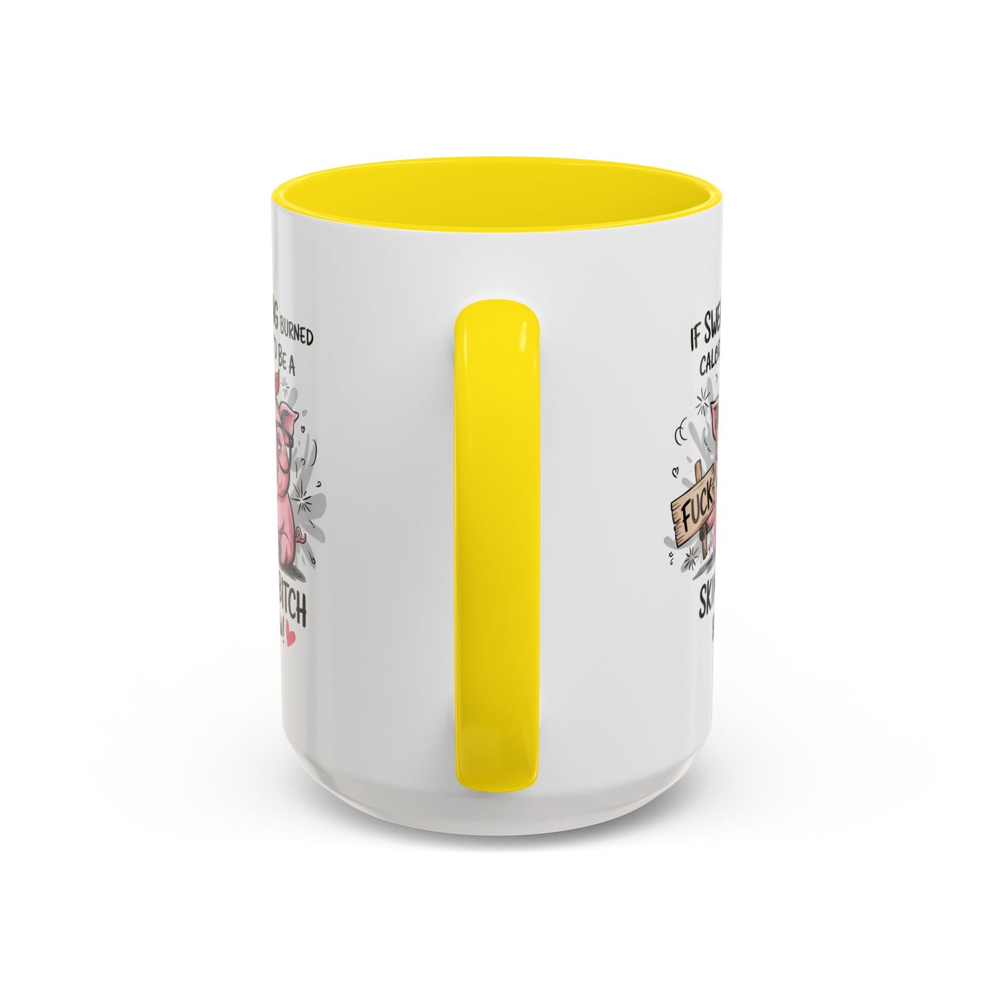 Adult Mug - If Swearing Burned Calories