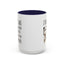 Adult Mug - I Thought I Was In A Bad Mood