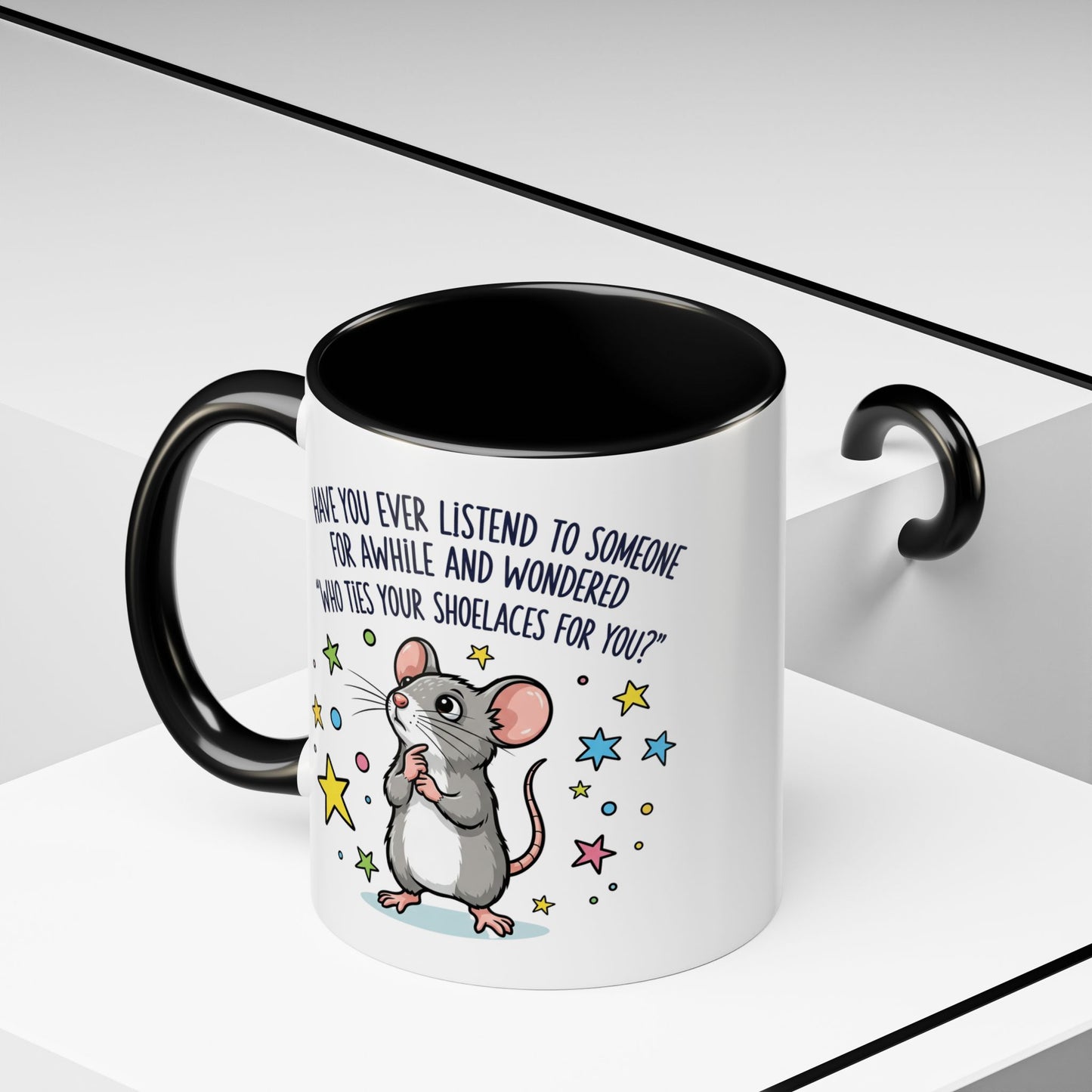 Office Mug - Have you Ever