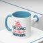 Adventure Mug - I Belong In The Mountains