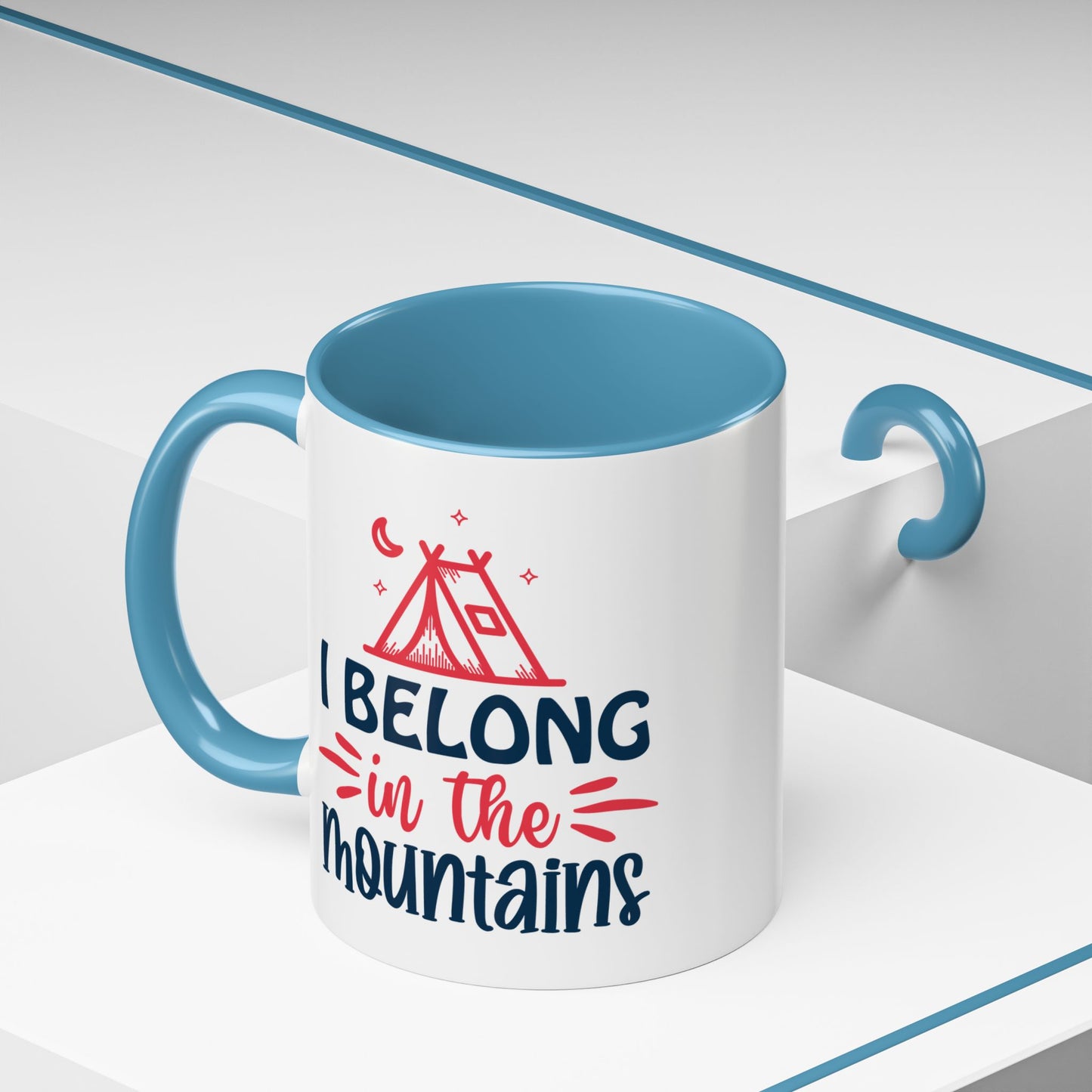 Adventure Mug - I Belong In The Mountains