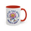 Humor Mug - Let's Do This Before