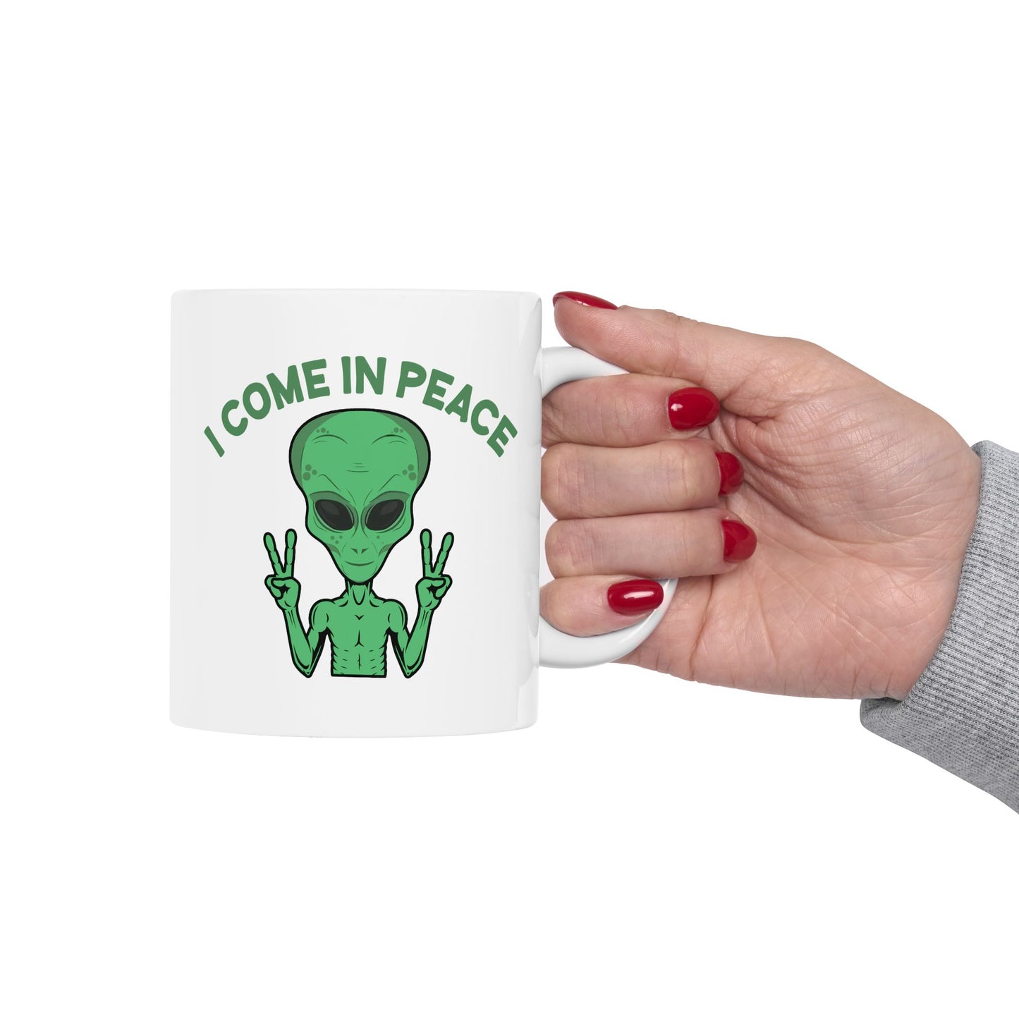 Alien Mug - I Come In Peace