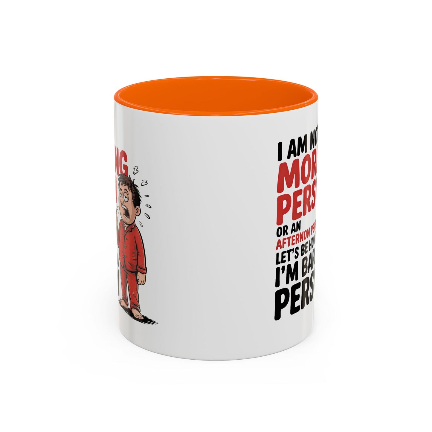 Adult Mug - I'm Not a Morning Person