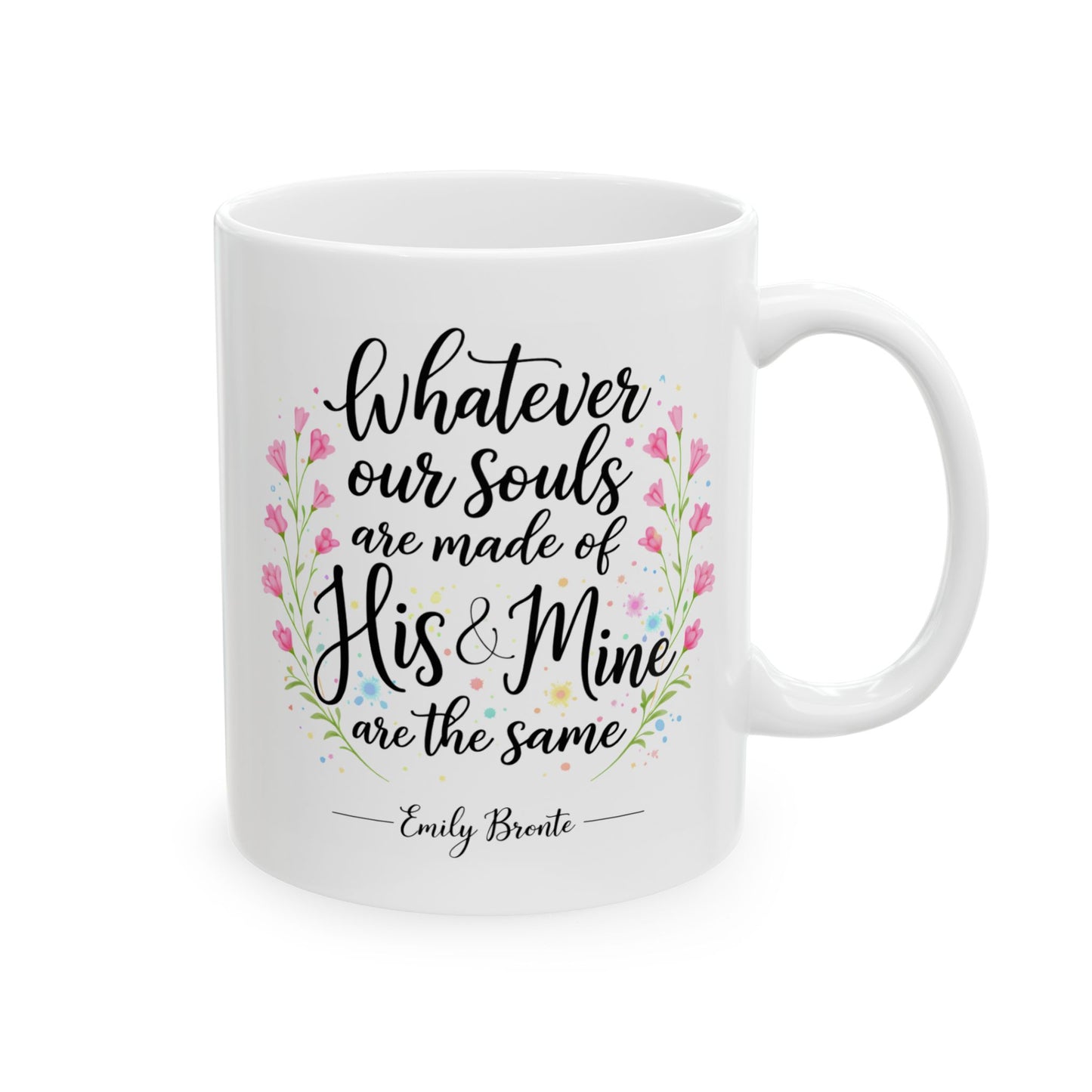 Anniversary Mug - Whatever Our Souls