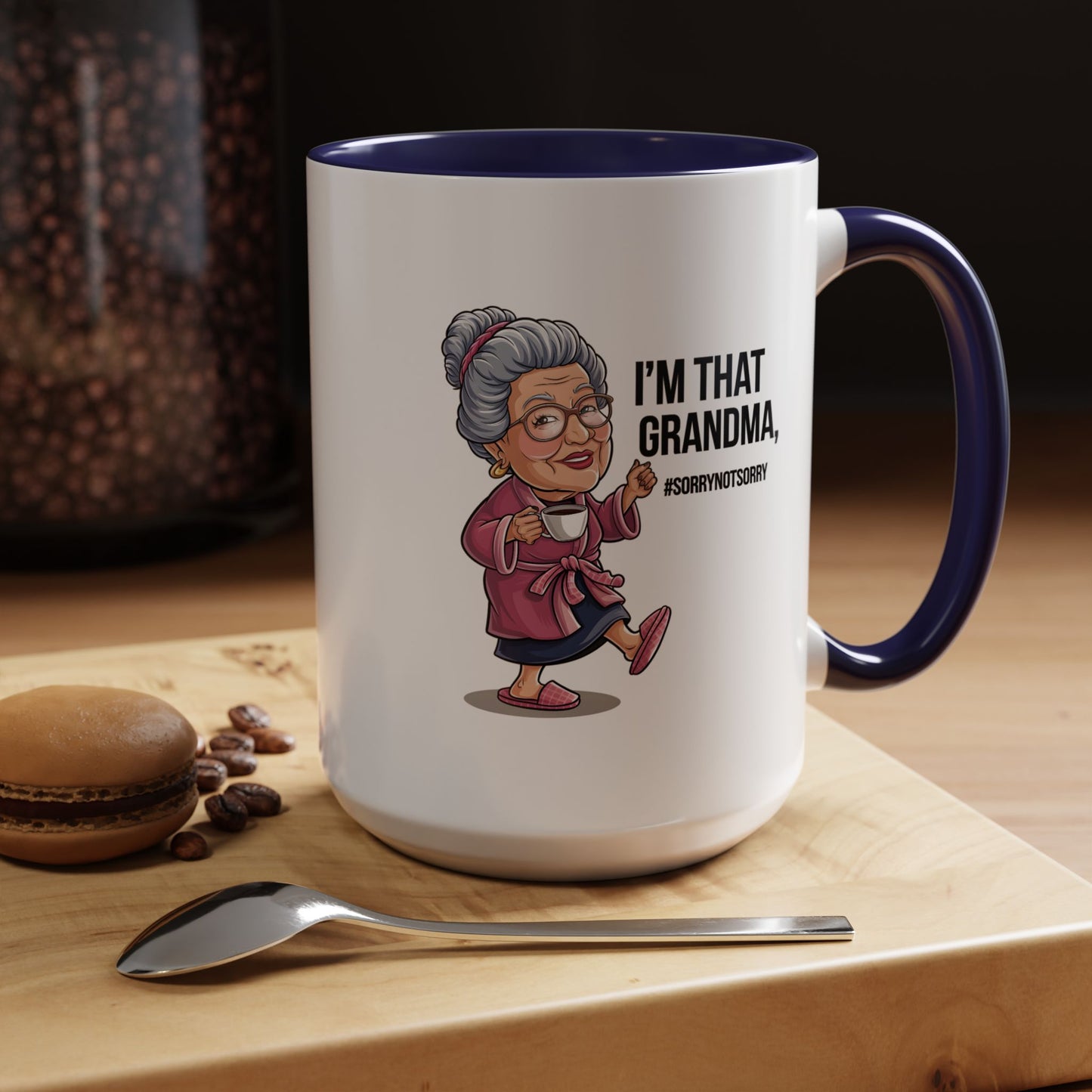 Humor Mug - I'm That Grandma