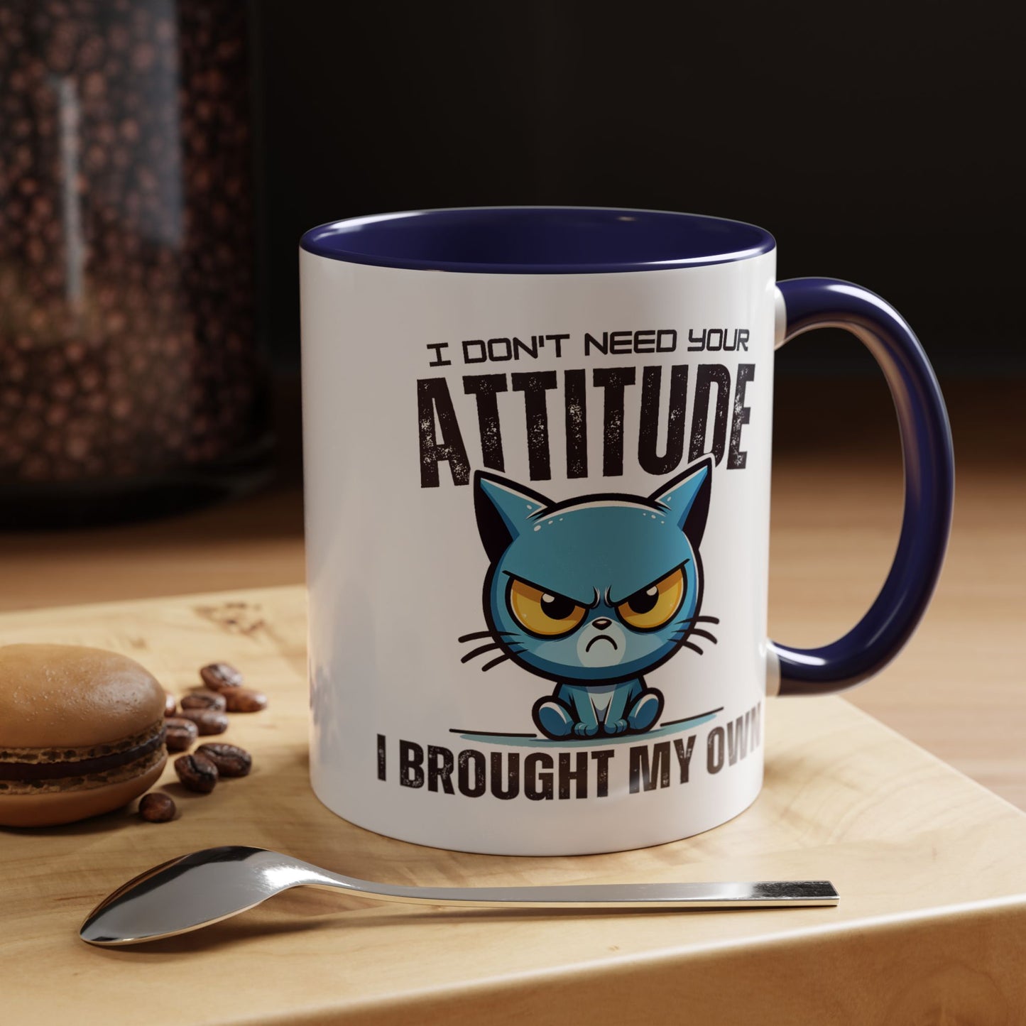 Animal Mug - I Don't Need Your Attitude