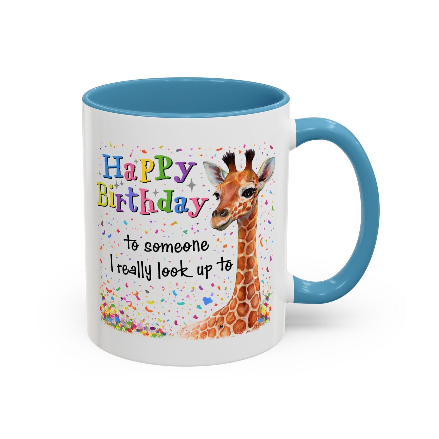 Birthday Mug - Look Up To