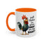 Humor Mug - Y'all Realize I'm Gonna Snap One Day Right