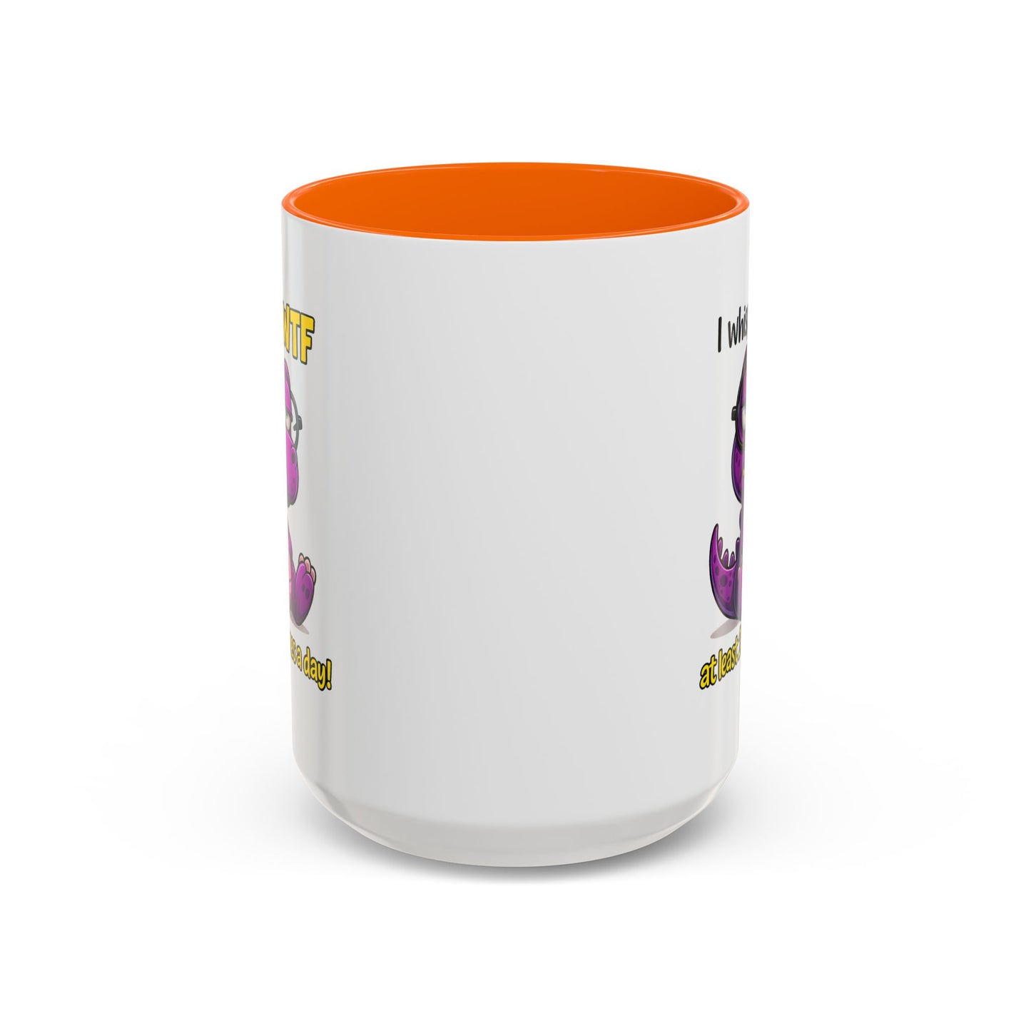Humor Mug - I Whisper WTF