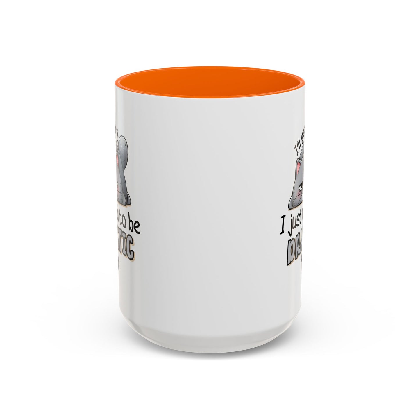 Humor Mug - I'll Get Over It Cat