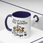 Animal Mug - Behind Every Good Woman