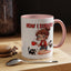 Humor Mug - How I Survive