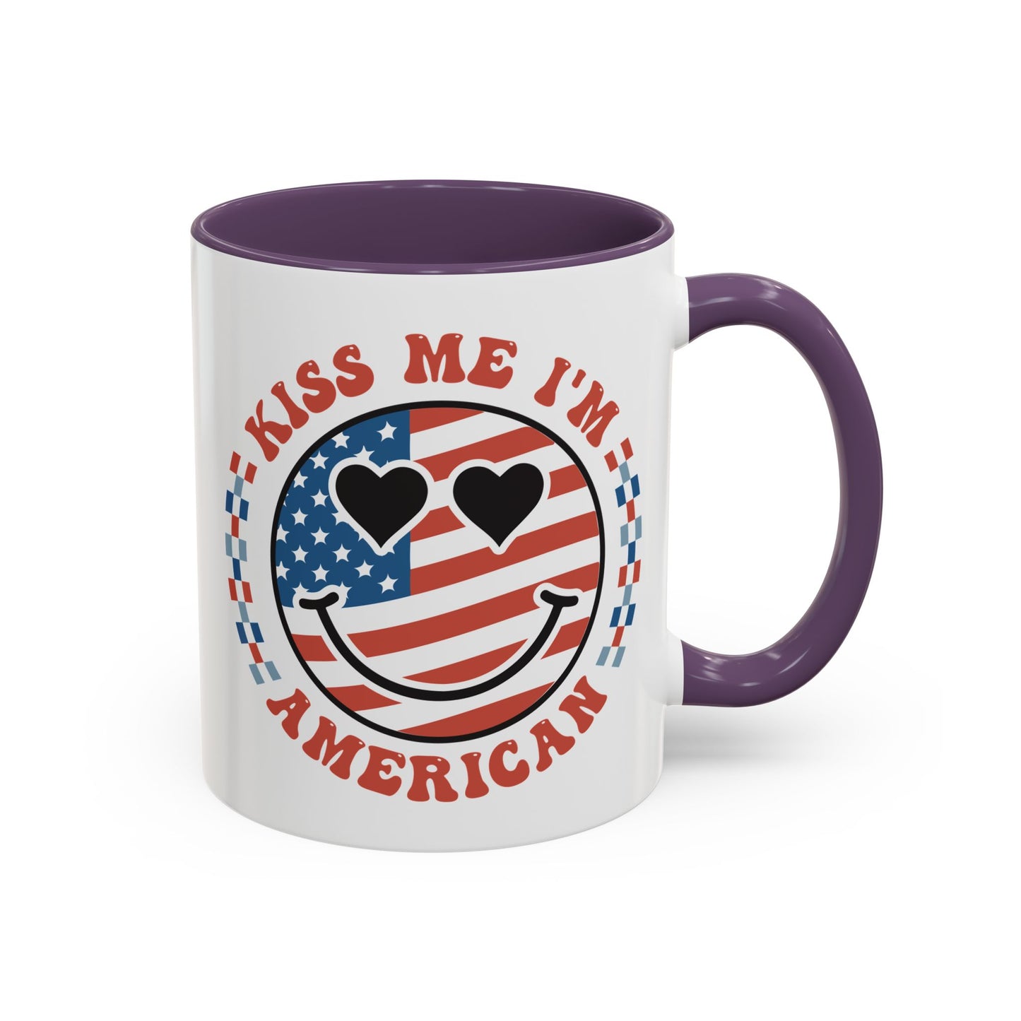 4th of July Mug - Kiss Me I'm American