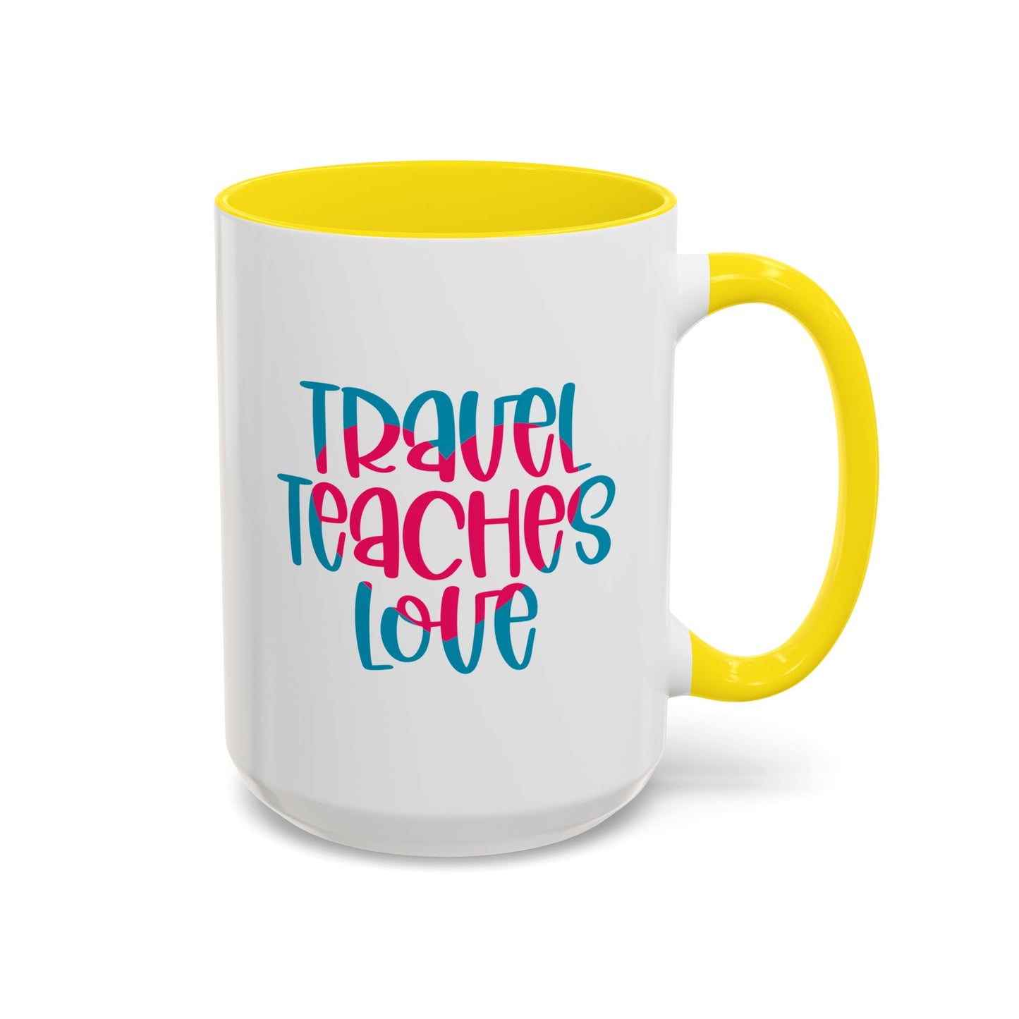 Adventure Mug - Travel Teaches Love