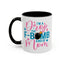 Humor Mug - I'm A Drop the F-Bomb Kind of Mom