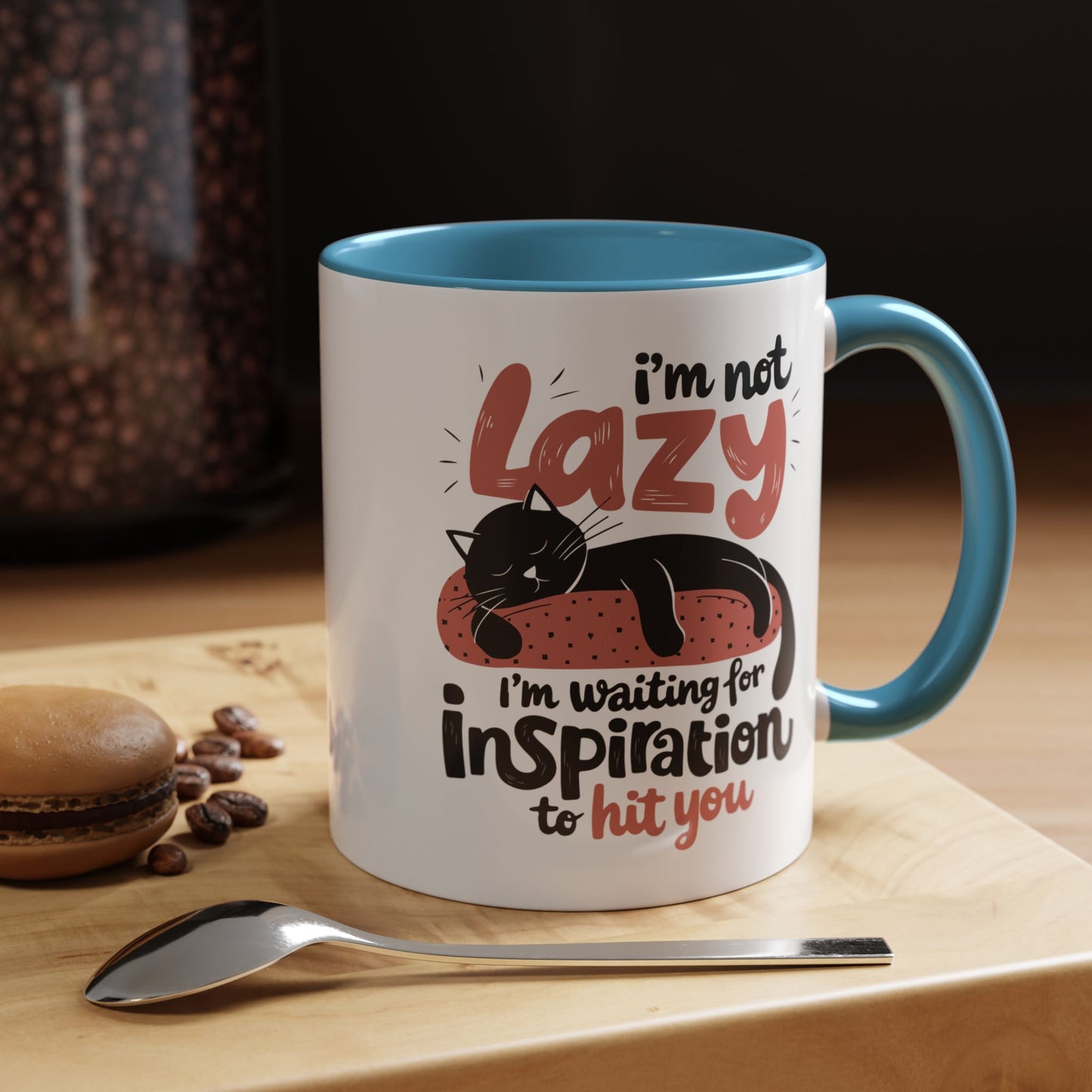 Office Mug - I'm Not Lazy